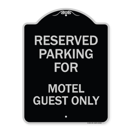 Signmission Parking Reserved for Motel Guest Heavy-Gauge Aluminum Architectural Sign, 24" x 18", BS-1824-23382 A-DES-BS-1824-23382